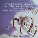 CD - Brewers Droop Featuring Mark Knopfler & Dave Edmunds - The Booze Brothers