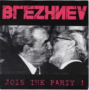 Brezhnev - Join The Party !