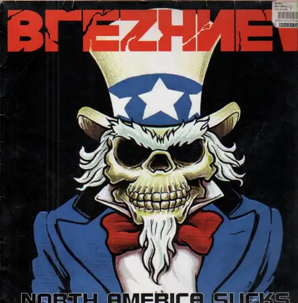Brezhnev - North America Sucks