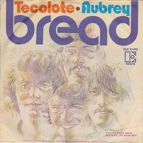 Bread - Tecolote ● Aubrey