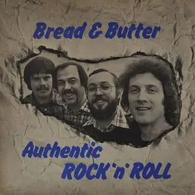 Bread - Authentic Rock'N'Roll