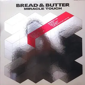 Bread - Miracle Touch