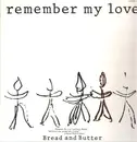 LP - Bread & Butter - Remember My Love - + insert