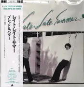 LP - Bread & Butter - Late Late Summer - Clear Cream Vinyl / OBI / Insert