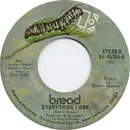 7'' - Bread - Everything I Own / I Don't Love You