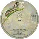 7inch Vinyl Single - Bread Featuring David Gates - The Guitar Man