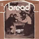7'' - Bread - If / Take Comfort