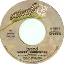 7inch Vinyl Single - Bread - Sweet Surrender