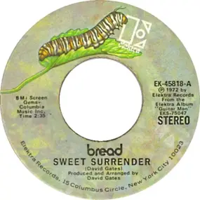 Bread - Sweet Surrender