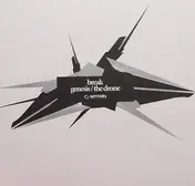 Break - Genesis / The Drone