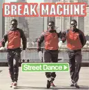 7'' - Break Machine - Street Dance