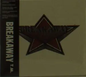 Breakaway - Breakaway/Straight On To The Top!