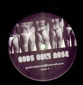 Breaker Boyz - Gods Only Nose