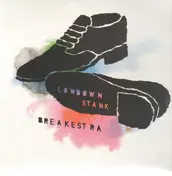 Breakestra - Low Down Stank