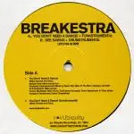 Breakestra - You Don't Need A Dance! / See Sawng