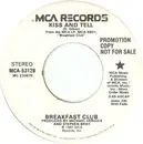 7inch Vinyl Single - Breakfast Club - Kiss And Tell