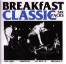 CD - BREAKfAST - Classic Six Packs