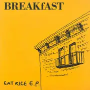 7inch Vinyl Single - BREAKfAST - Eat Rice E.P. - Incl. insert