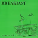 7inch Vinyl Single - BREAKfAST - Second E.P. - Ltd ed
