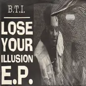 Breaking The Illusion - Lose Your Illusion E.P.