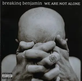 Breaking Benjamin - We Are Not Alone