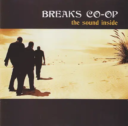 Breaks Co-Op - The Sound Inside