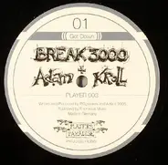 Break 3000 + Adam Kroll - Get Down