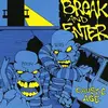 7inch Vinyl Single - Break And Enter - Caustic Age - EP