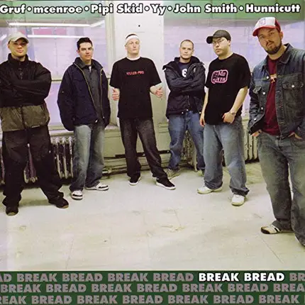 Break Bread - break bread ep