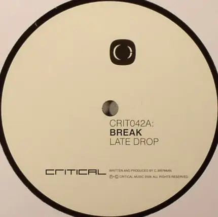 Break - Late Drop / Crunchy