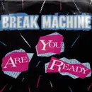 7inch Vinyl Single - Break Machine - Are You Ready