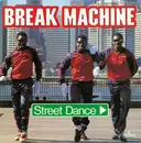 7inch Vinyl Single - Break Machine - Street Dance