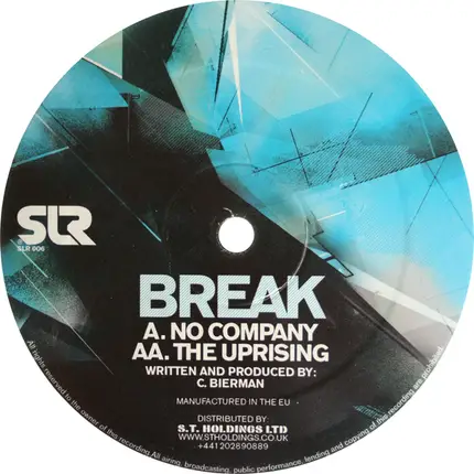 Break - No Company / The Uprising