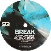 Break - No Company / The Uprising