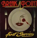 LP - Break Point - First Serving