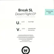 12inch Vinyl Single - Break SL - Desert Flight EP