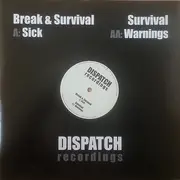 12inch Vinyl Single - Break & Survival / Survival - Sick / Warnings