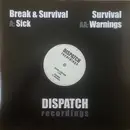12inch Vinyl Single - Break & Survival / Survival - Sick / Warnings