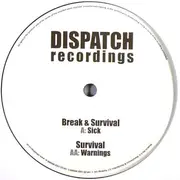 12inch Vinyl Single - Break & Survival / Survival - Sick / Warnings