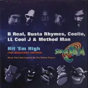 12'' - B Real, Busta Rhymes, Coolio, LL Cool J & Method Man - Hit 'Em High (The Monstars' Anthem)
