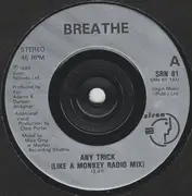 7'' - Breathe - Any Trick