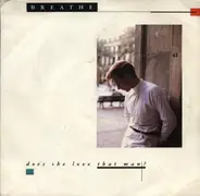 Breathe - Does She Love That Man?