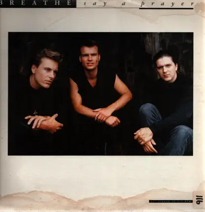 Breathe - Say A Prayer