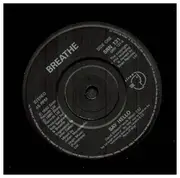 7inch Vinyl Single - Breathe - Say Hello