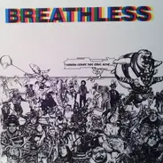 Breathless - Nobody Leaves This Song Alive