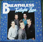Breathless - Twilight Zone
