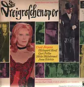 Brecht / Weill - Die Dreigroschenoper,, Curd Jürgens, Hildegard Knef, Gert Fröbe u.a.