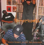 Breezly Brewin , DJ Eli & Sub-Conscious - Bezerkowitz / A Good Combination