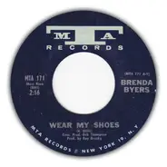 Brenda Byers - Wear My Shoes / California In A Dream