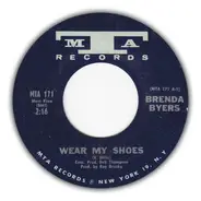 Brenda Byers - Wear My Shoes / California In A Dream